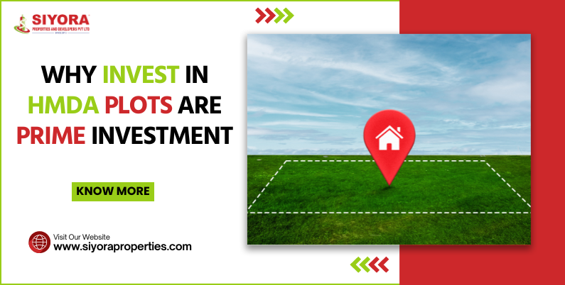 Why Invest in HMDA Plots are Prime Investment